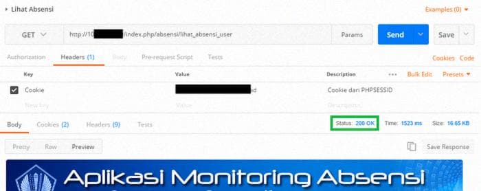 Gambar 7: GET request ke**10.10.10.10/index.php/absensi/lihat_absensi_user **dengan menyertakan Cookies yang didapatkan saat login