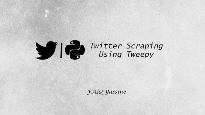 Twitter Scraping using Tweepy